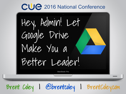 Hey, Admin! Let Google Drive Make You a Better Leader!